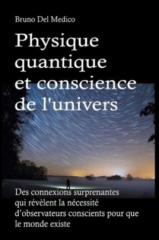 Cover of Physique quantique et conscience de l'univers