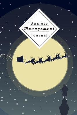 Book cover for Anxiety Management Journal