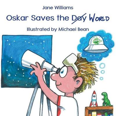 Book cover for Oskar Saves the World