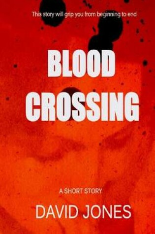 Cover of Blood Crossing