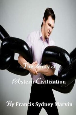 Cover of The Unity of Western Civilization