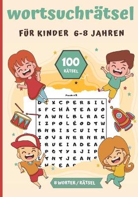 Cover of Wortsuchrätsel für kinder 6-8 Jahren