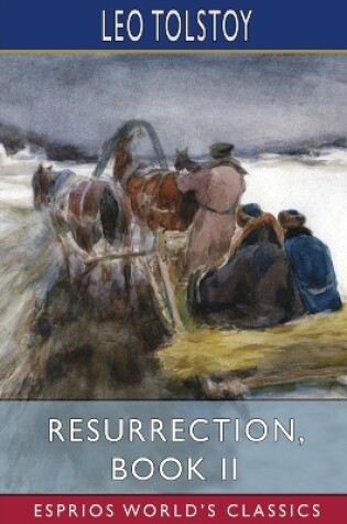 Cover of Resurrection, Book II (Esprios Classics)