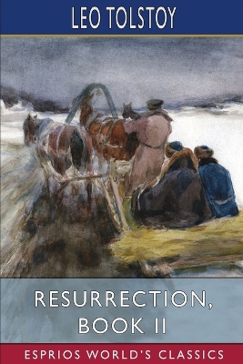 Book cover for Resurrection, Book II (Esprios Classics)