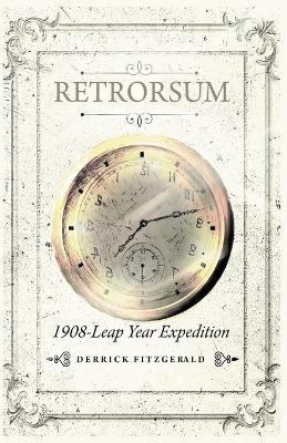 Cover of Retrorsum 1908 Leap Year Expedition