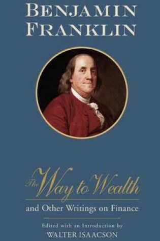 Cover of The Way to Wealth and Other Writings on Finance