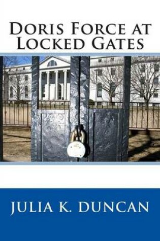 Cover of Doris Force at Locked Gates