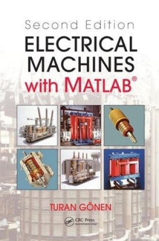 Cover of Electrical Machines with MATLAB®