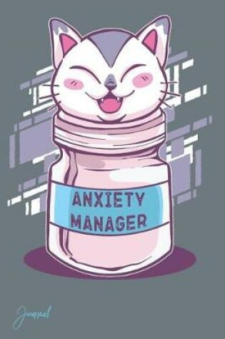Cover of Anxiety Manager Journal