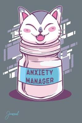 Book cover for Anxiety Manager Journal