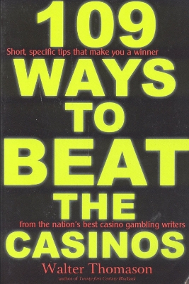 Book cover for 109 Ways to Beat the Casinos