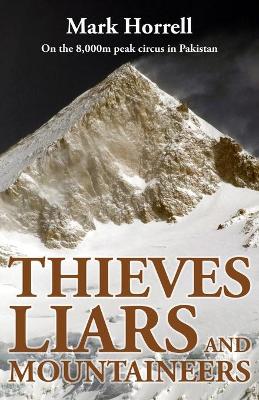 Book cover for Thieves, Liars and Mountaineers