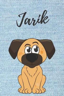 Book cover for Jarik Tagebuch Hunde / Notizbuch / Malbuch / Journal / DIN A5 / Geschenk