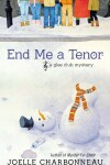 Book cover for End Me a Tenor