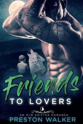 Book cover for Friends to Lovers