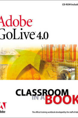 Cover of Adobe (R) GoLive (R) 4.0 Classroom in a Book