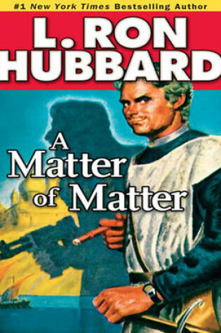 Cover of A Matter of Matter (Stories from the Golden Age)