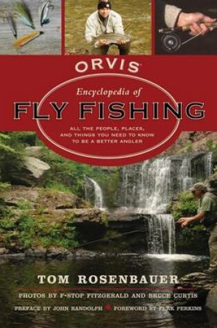 Cover of The Orvis Encyclopedia of Fly Fishing