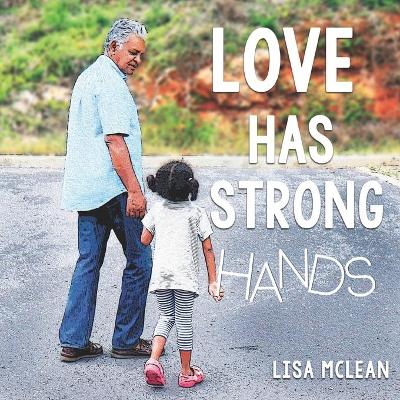 Book cover for Love Has Strong Hands