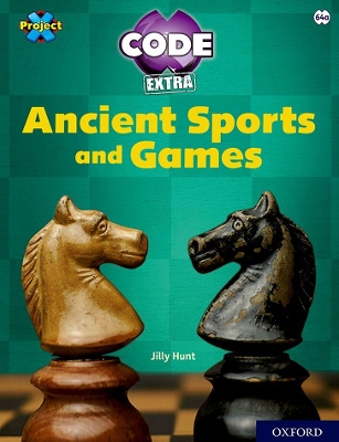 Book cover for Project X CODE Extra: Lime Book Band, Oxford Level 11: Maze Craze: Ancient Sports and Games