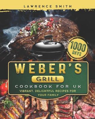 Book cover for Weber's Grill Cookbook for UK