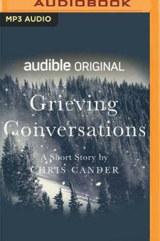 Cover of Grieving Conversations