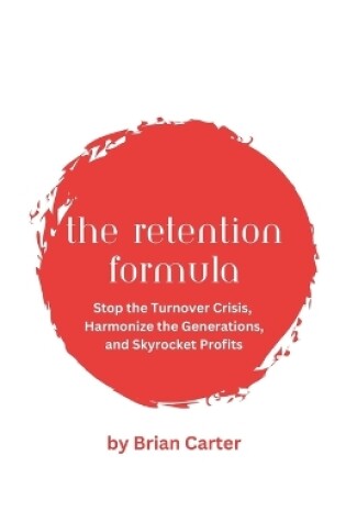 Cover of The Retention Formula