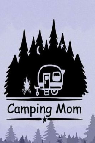 Cover of Camping Mom