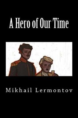 Cover of A Hero of Our Time (Special Edition)