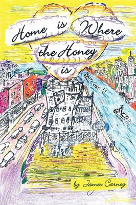 Book cover for Home Is Where the Honey Is