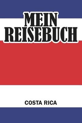 Book cover for Mein Reisebuch Costa Rica