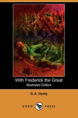 Book cover for With Frederick the Great(Dodo Press)