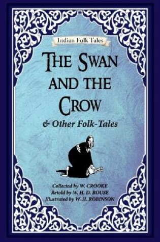 Cover of The Swan and The Crow and Other Folk-tales