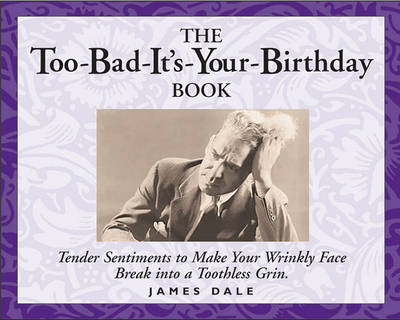 Book cover for The Too-Bad-It's-Your-Birthday Book