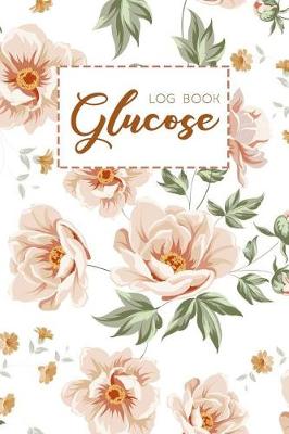 Book cover for Glucose Log Book
