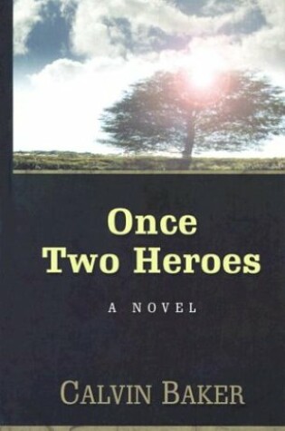 Cover of Once Two Heroes