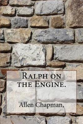 Book cover for Ralph on the Engine.