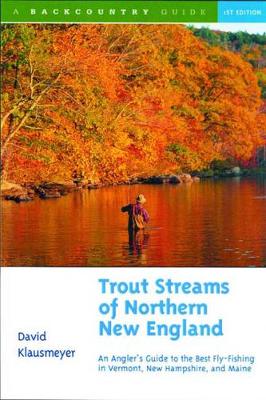 Cover of Trout Streams of Northern New England