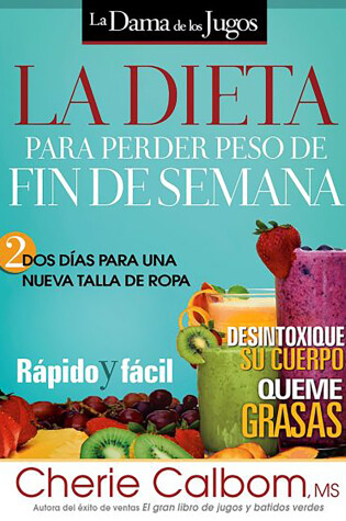 Cover of La Dieta Para Perder Peso de Fin de Semana