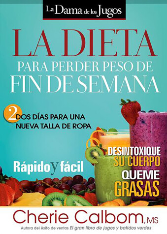 Book cover for La Dieta Para Perder Peso de Fin de Semana