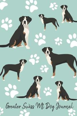 Book cover for Greater Swiss MT Dog Journal