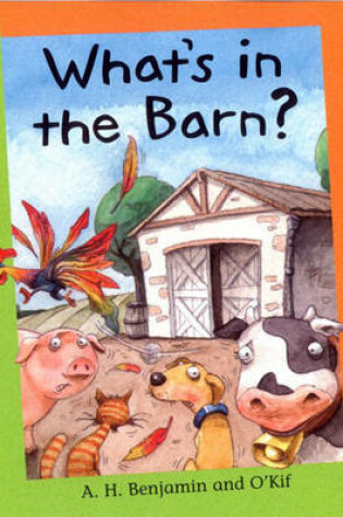 Cover of Reading Corner: What's In The Barn?