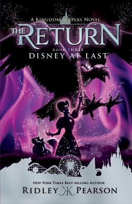 Book cover for Kingdom Keepers: The Return Book Three Disney At Last