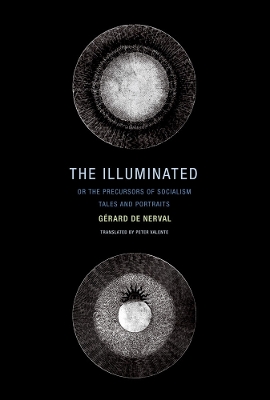 Book cover for The Illuminated; or The Precursors of Socialism