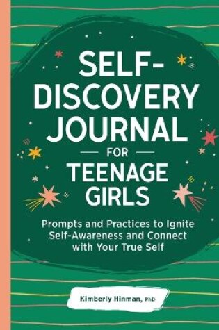 Cover of Self-Discovery Journal for Teenage Girls