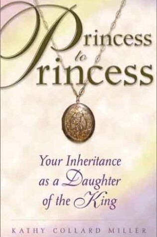 Cover of Princess to Princess