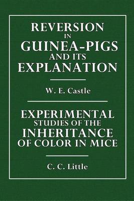 Book cover for Reversion of Guinea-Pigs and Its Explanation