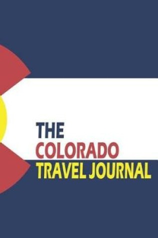 Cover of The Colorado Travel Journal