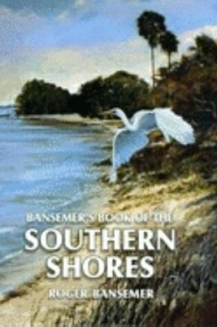 Cover of Bansemer's Book of the Southern Shores