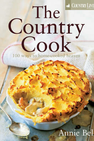 Cover of Country Living: The Country Cook